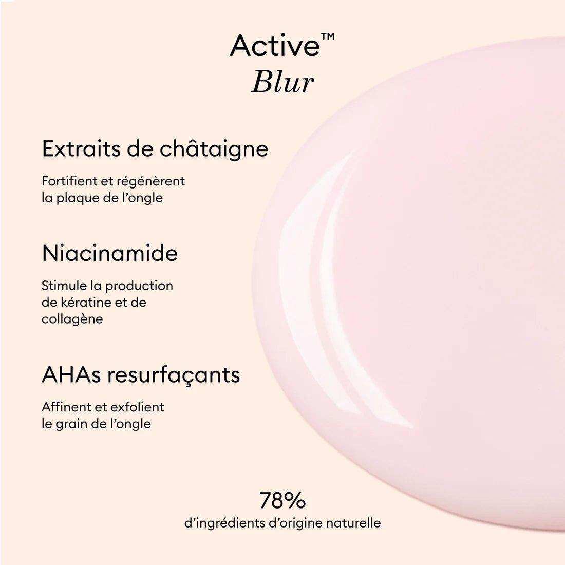 Vernis à ongles gamme Active™ Blur